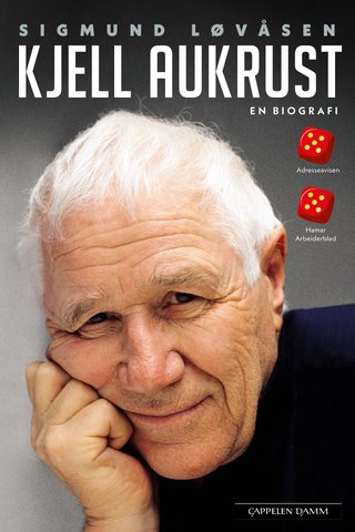 "Kjell Aukrust en biografi" av Sigmund Løvåsen