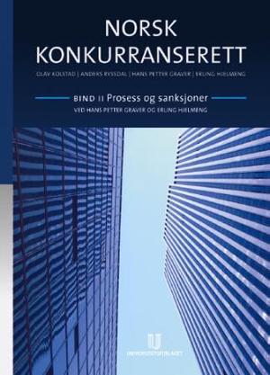 "Norsk konkurranserett - bind II : prosess og sanksjoner" av Hans Petter Graver