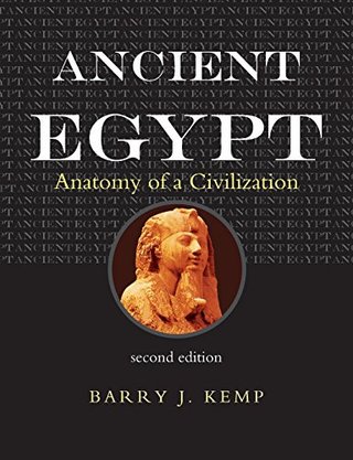 "Ancient Egypt Anatomy of a Civilization, Second Edition" av Barry J. Kemp