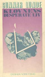 "Klovnens desperate liv" av Gunnar Lunde