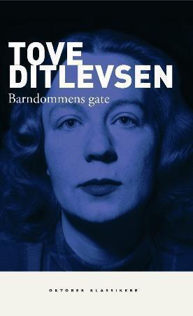 "Barndommens gate - roman" av Tove Ditlevsen