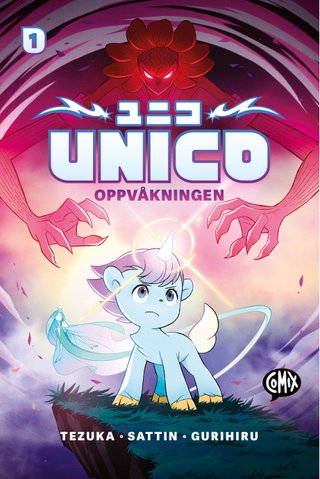 Unico - 1 : Oppvåkningen