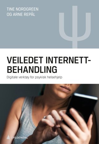 Veiledet internettbehandling - digitale verktøy for psykisk helsehjelp