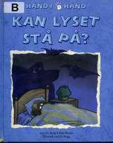 Kan lyset stå på?