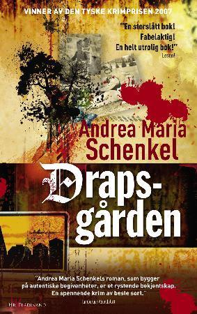 "Drapsgården" av Andrea Maria Schenkel