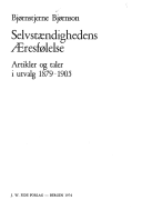 Selvstændighedens Æresfølelse - artikler og taler i utvalg 1879-1905