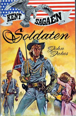 "Soldaten Kent Sagaen" av John Jakes