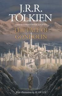 "The fall of Gondolin" av J.R.R. Tolkien
