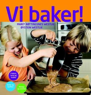 "Vi baker!" av Marit Røttingsnes Westlie