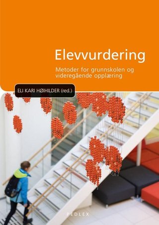 "Elevvurdering" av Eli Kari Høihilder