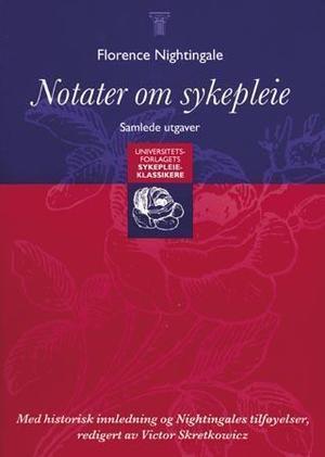 "Notater om sykepleie" av Florence Nightingale