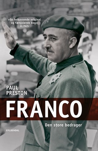 "Franco Den store bedrager" av Paul Preston