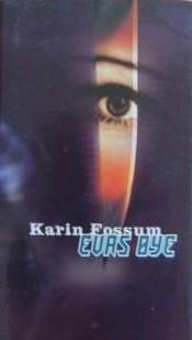 "Evas øye" av Karin Fossum
