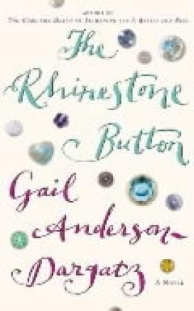 "A rhinestone button" av Gail Anderson-Dargatz