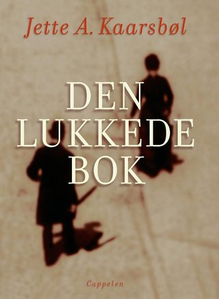 "Den lukkede bok roman" av Jette A. Kaarsbøl