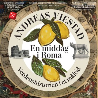 En middag i Roma - verdenshistorien i et måltid