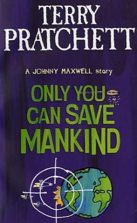 "Only you can save mankind - a Johnny Maxwell story" av Terry Pratchett