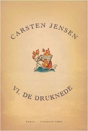 "Vi, de druknede" av Carsten Jensen