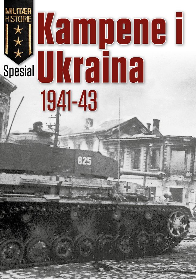 "Kampene i Ukraina 1941-43" av Per Erik Olsen