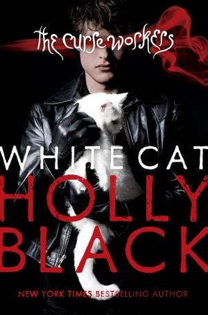 White Cat (Curse Workers, Book 1)