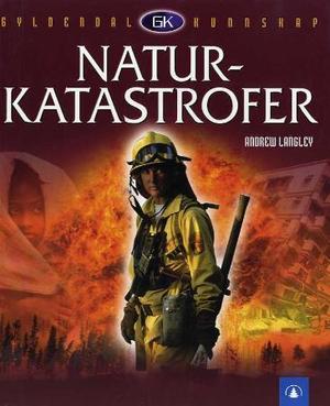 "Naturkatastrofer" av Andrew Langley