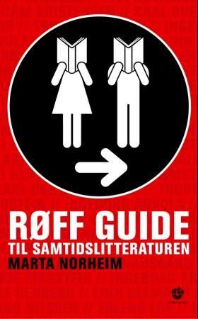 "Røff guide til samtidslitteraturen" av Marta Norheim
