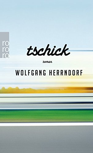 Tschick (German Edition)