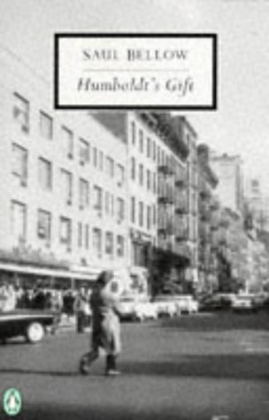 Humboldt's Gift (Penguin Twentieth Century Classics)