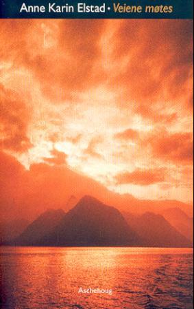 "Veiene møtes - roman" av Anne Karin Elstad