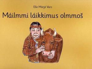 "Máilmmi láikkimus olmmos" av Ellen Marie Vars