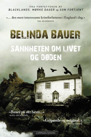"Sannheten om livet og døden" av Belinda Bauer