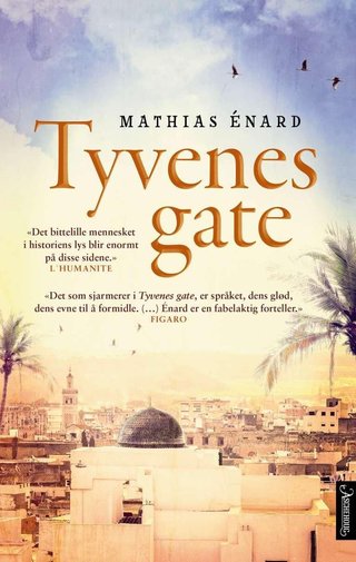 "Tyvenes gate" av Mathias Énard