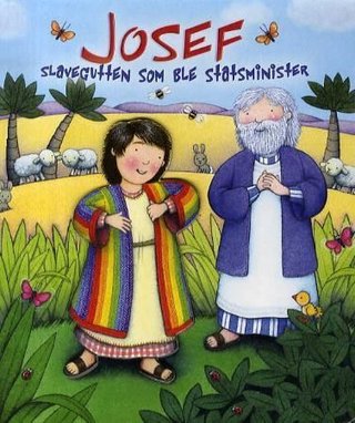 Josef - slavegutten som ble statsminister