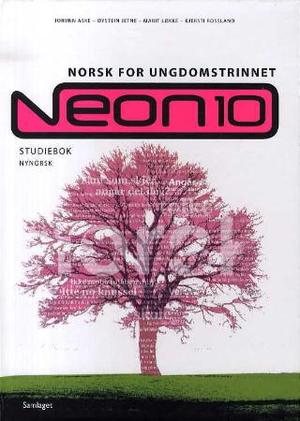 "Neon 10 - studiebok : norsk for ungdomstrinnet" av Jorunn Aske