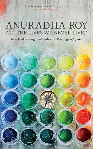 All the lives we never lived