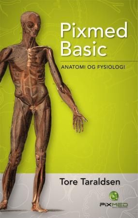 Anatomi og fysiologi