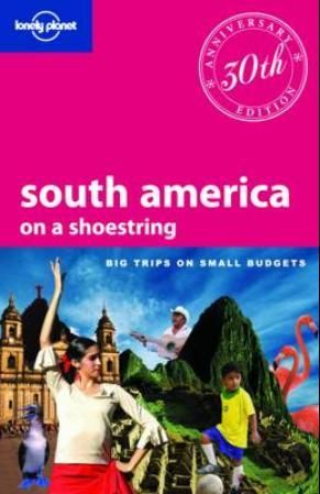South America - on a shoestring