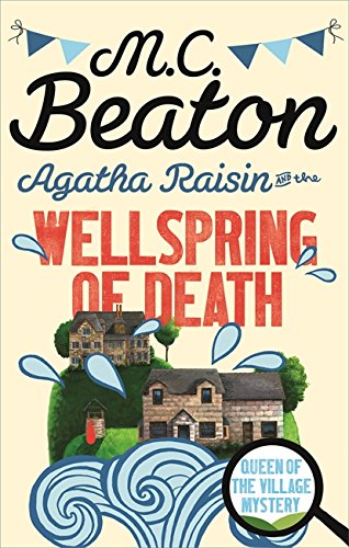 "Agatha Raisin and the Wellspring of Death" av Beaton; M C