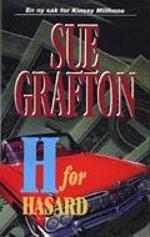 "H for hasard" av Sue Grafton