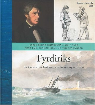 Fyrdiriks - en kunstnerisk byråkrat med humor og selvironi
