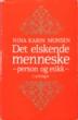 Det elskende menneske - person og etikk