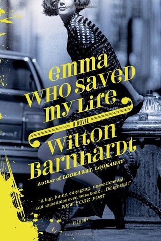 Emma Who Saved My Life - A Novel