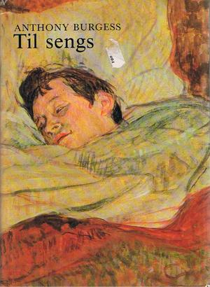 "Til sengs" av Anthony Burgess