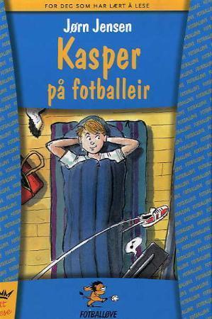 "Kasper på fotballeir" av Jørn Jensen
