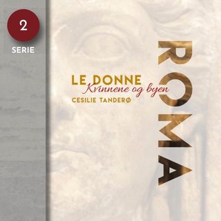 "Roma" av Cesilie Tanderø