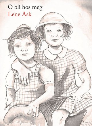 "O bli hos meg" av Lene Ask