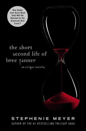 "The Short Second Life of Bree Tanner An Eclipse Novella" av Stephenie Meyer