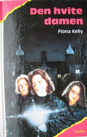 "Den hvite damen Originaltittel: The Mystery Club # 1 – Secret Clues" av Fiona Kelly