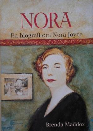 Nora - en biografi om Nora Joyce