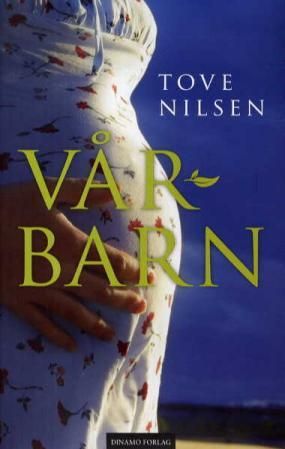"Vårbarn" av Tove Nilsen